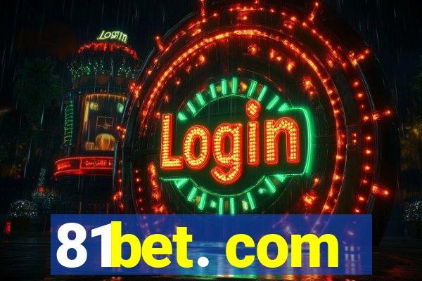 81bet. com